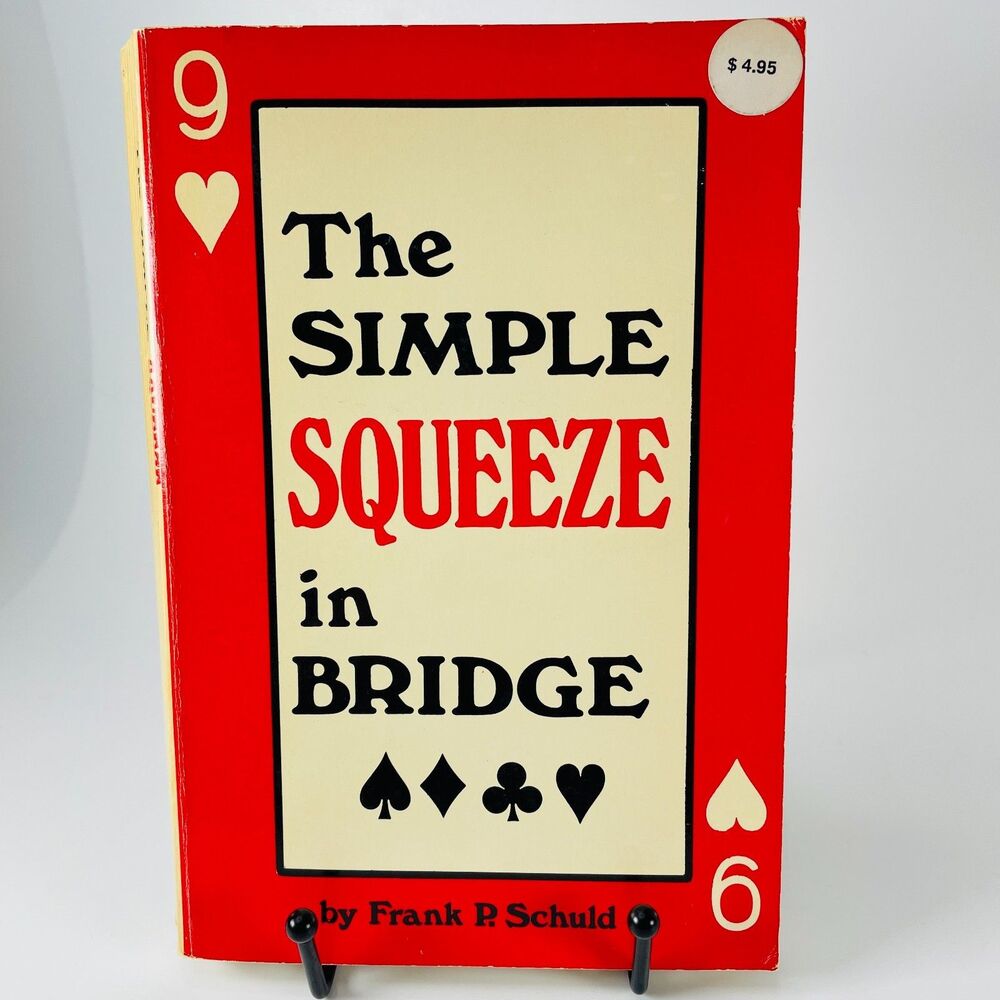 The Simple Squeeze in Bridge Frank P. Schuld Paperback Manual 1974 Card Game